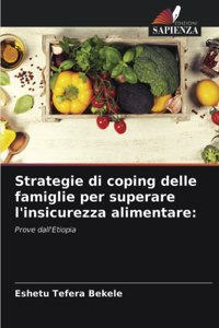 Strategie di coping delle famiglie per superare l'insicurezza alimentare