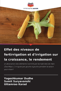 Effet des niveaux de fertirrigation et d'irrigation sur la croissance, le rendement