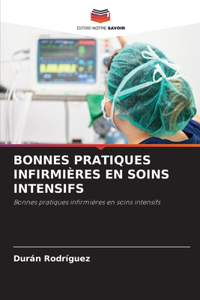 Bonnes Pratiques Infirmières En Soins Intensifs