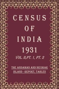 Census of India 1931: Assam - Report Volume Book 5 Vol. III, Pt. 1 [Hardcover]