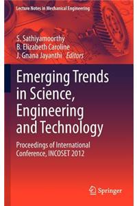 Emerging Trends in Science, Engineering and Technology