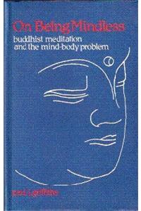 On Being Mindless