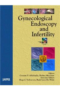 Gynecological Endoscopy and Infertility (with 2 CD-ROMs)