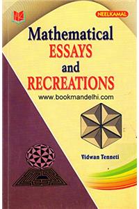 Mathematical Essays And Recreations