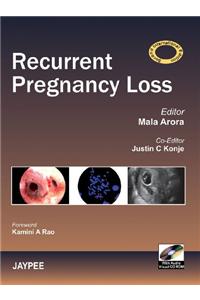 Recurrent Pregnancy Loss (with Audio Visual CD-ROM)