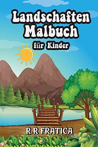 Landschaften Malbuch für Kinder