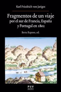 Fragmentos de un viaje por el sur de Francia, Espana y Portugal en 1802
