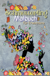 Schmetterling-Malbuch für Erwachsene