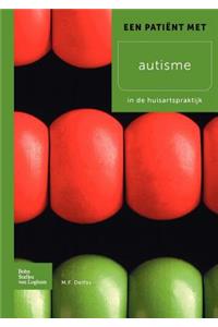 Een Patient Met Autisme