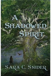 Shadowed Spirit