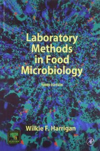 Laboratory Methods In Food Microbiology, 3Rd Edition