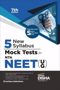 5 New Pattern Mock Tests for NTA NEET (UG) - 7th Edition | Physics, Chemistry, Biology â€“ PCB | Previous Year Questions PYQs | Optional Questions | 5 Statement MCQs | Mock Tests | 100% Solutions