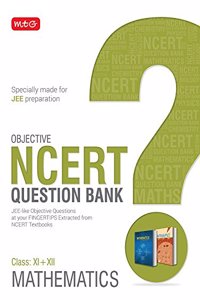 Objective NCERT Question Bank for NEET & JEE - Mathematics (Class 11 & 12)