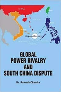 Global Power Rivalry and South China Dispute