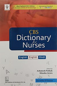 CBS DICTIONARY FOR NURSES ENGLISH-ENGLISH-HINDI (PB 2021)