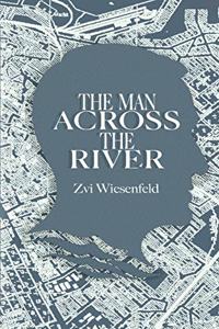 Man Across the River