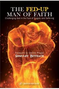 Fed-Up Man of Faith