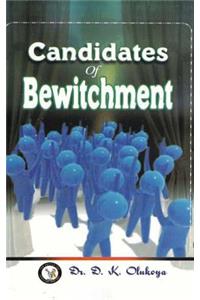 Candidates of Bewitchment