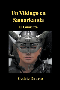 Vikingo en Samarkanda- El Comienzo