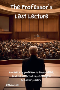 Professor's Last Lecture