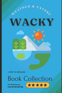 Wacky