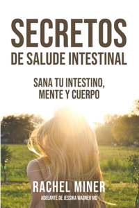 Secretos De Salud Intestinal