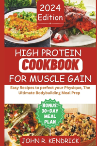 High Protein Cookbook for Muscle Gain