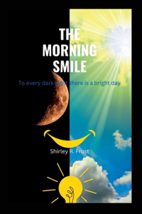 Morning Smile