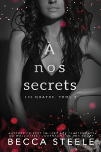 À nos secrets