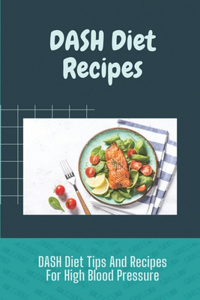 DASH Diet Recipes