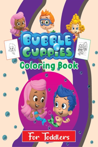 Bubble Guppies Coloring Book For Toddlers