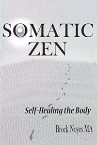 Somatic Zen