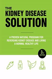 The Kidney Disease Solution