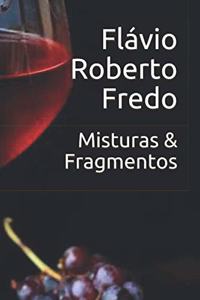 Misturas & Fragmentos