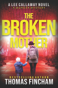 Broken Mother