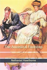 The Ancestral Footstep