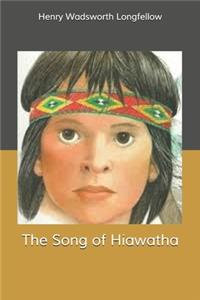 The Song of Hiawatha