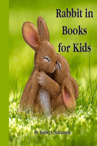 Rabbit in Books for Kids
