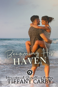 Becoming His Haven