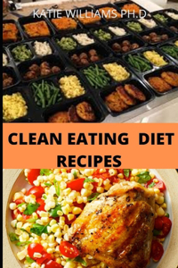 Clean Eating Diet Recipes