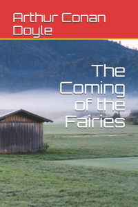 The Coming of the Fairies