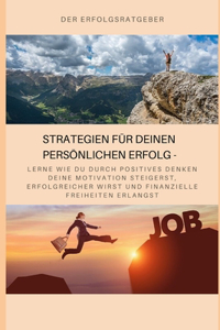 Strategien für deinen persönlichen Erfolg