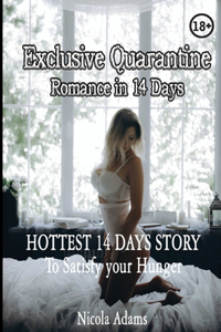 Exclusive Quarantine Romance in 14 Days