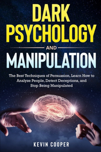 Dark Psychology and Manipulation