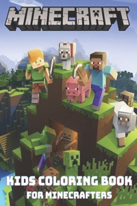 MINECRAFT - Kids Coloring Books for Minecrafters