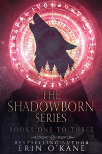 The Shadowborn Series
