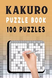 Kakuro Puzzle Book - 100 Puzzles