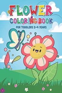Flower Coloring Book for Toddlers 2-4 Years