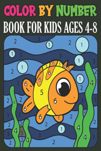 Color By Number book For Kids Ages 4-8