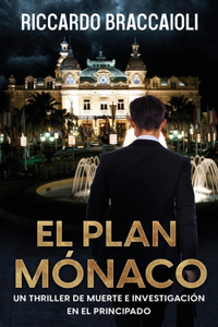 El Plan Mónaco